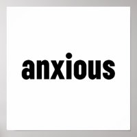 Anxious