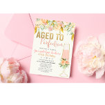 ANY AGE - Aged to Perfection Birthday Invitation<br><div class="desc">Aged to Perfection Brunch and Bubbly Wine Glass Floral Blush and Gold Glitter Foil Birthday Party Invitation</div>