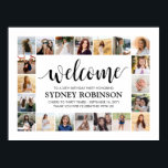 ANY Birthday Welcome Script 20 Photo Collage Party Poster<br><div class="desc">Add a personalised touch to birthday party decorations with a stylish photo collage 18"x24" welcome poster. The pictures and all wording on this downloadable sign template are simple to customise. The colours and font styles are easy to change with the Zazzle Design Editor tool. The modern black and white design...</div>