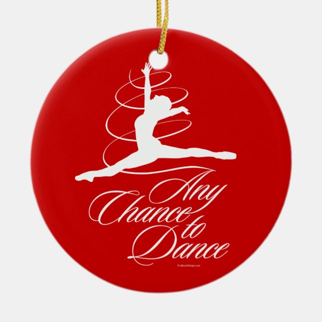 Any Chance To Dance Ceramic Tree Decoration (Front)