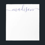 Any Colour - Personalised Script Name Notepad<br><div class="desc">PreppyPrint.com - Add your personalised touch to this notepad. Click "personalise" then "customise" to change the font colour and size to adjust for the right look for your name. Transfer this design onto the products of your choice too! Please visit my designer store,  PreppyPrint.com,  for coordinating items.</div>