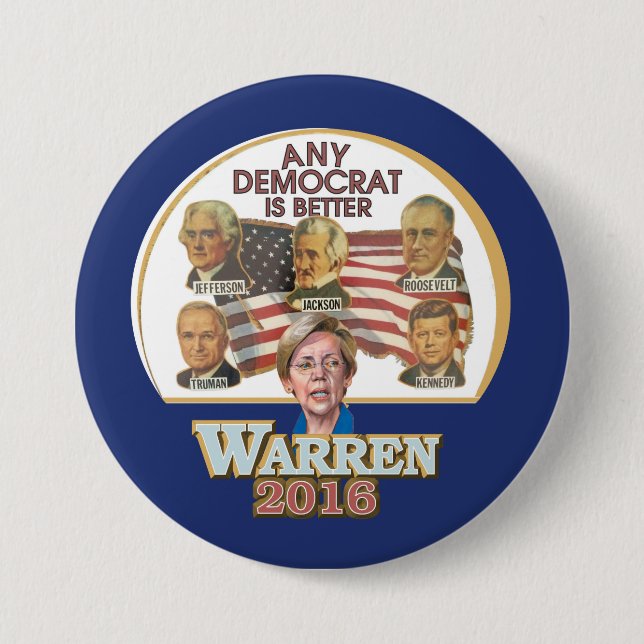 Any Democrat Is Better 7.5 Cm Round Badge (Front)