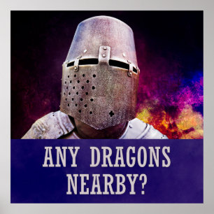 Any dragons nearby? poster