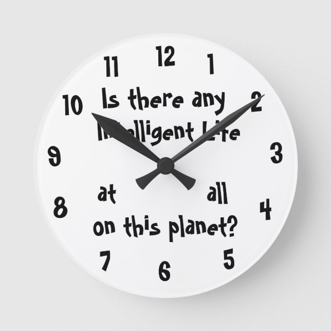 Any Intelligent Life at all?-wall clock (Front)