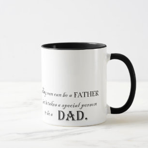 Any man can be a father, but ...special DAD mug