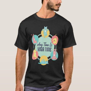 Any Time Is Yoga Time Cat Poses Meditation Workout T-Shirt