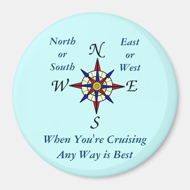 Any Way Cruising Magnet lg (Front)