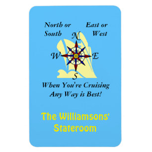 Any Way Cruising Stateroom Door Marker Magnet