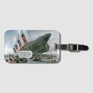 Any Way We Can Blame This On Software? Luggage Tag