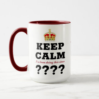 Any Year Keep Calm Add Message Milestone Birthday Mug