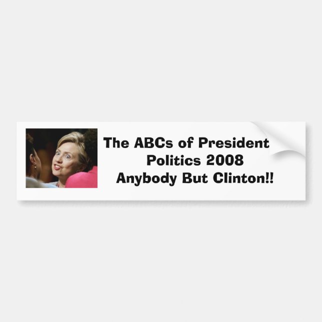 Anybody But Clinton Bumper Sticker (Front)