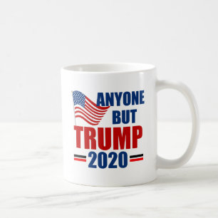 Anyone But Donald Trump 2020 Coffee Mug