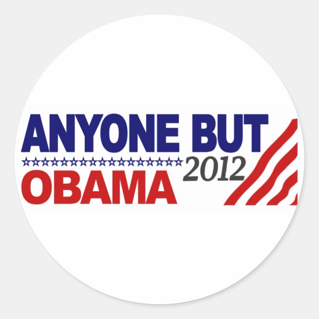 Anyone But Obama 2012 Classic Round Sticker (Front)