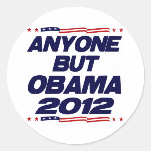 Anyone But Obama 2012 Classic Round Sticker