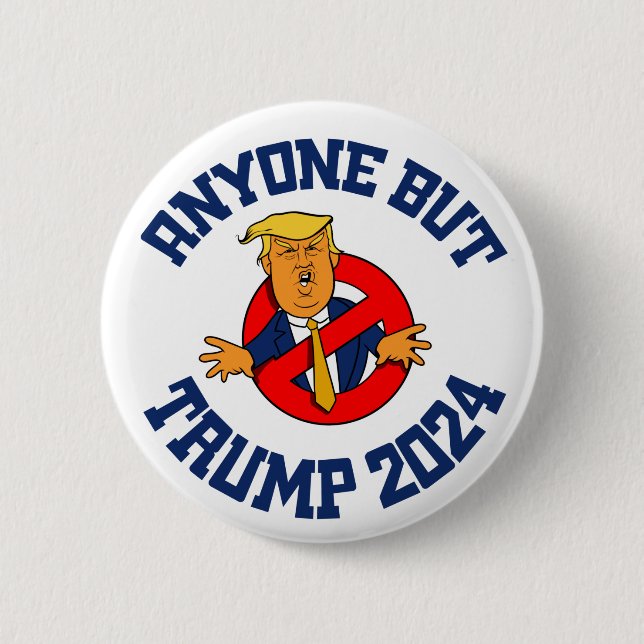 Anyone But Trump 2.25" Button (Front)
