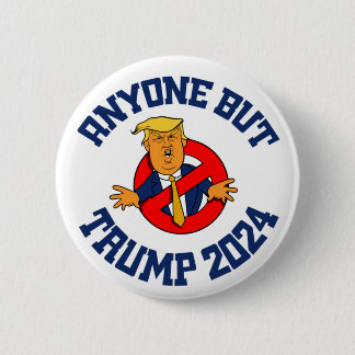 Anyone But Trump 2.25" Button