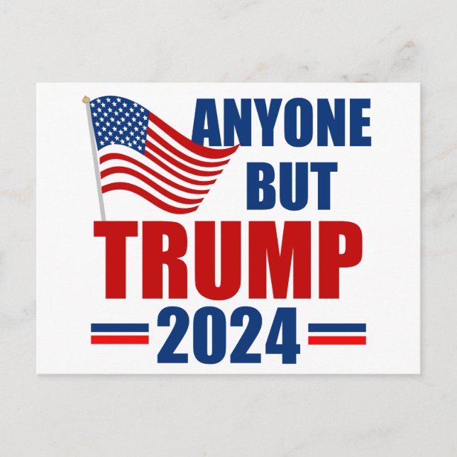 Anyone But Trump Funny 2024 Election Postcard (Front)