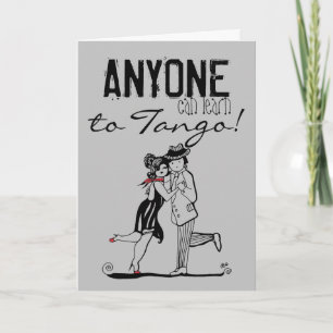 ANYONE can learn to Tango Quote Card