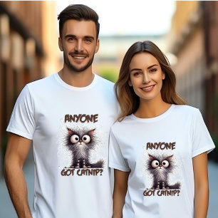 Anyone Got Catnip? Crazy Cat Unisex T-Shirt