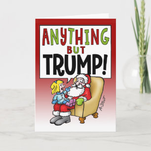ANYTHING BUT TRUMP! -  CARD