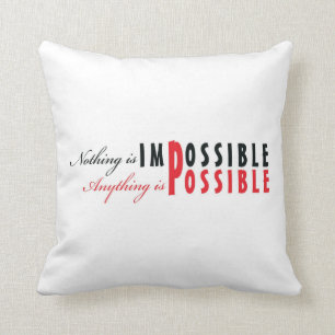 Anything Is Possible - Affirmation Pillow