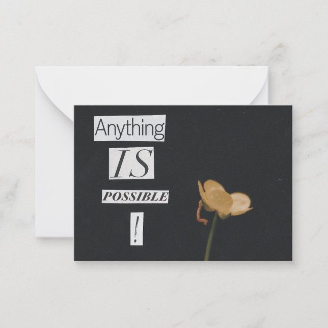 Anything is Possible Greeting Card (Front)