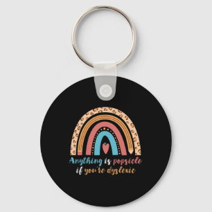 Anything Is Possible Rainbow Dyslexic Reading Key Ring