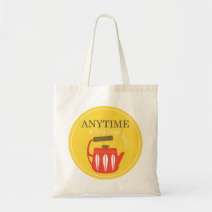 Anytime is Tea Time Tote Bag