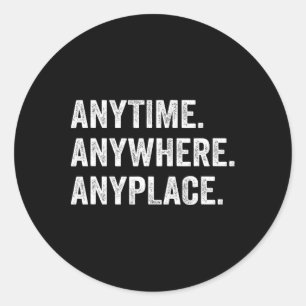 Anywhere Anyplace Retro Classic Round Sticker