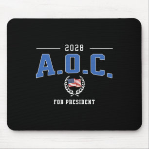 Aoc 2028 For President Alexandria Ocasio-cortez De Mouse Pad