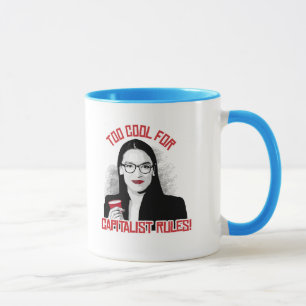 AOC Too Cool for Capitalist Rules Mug