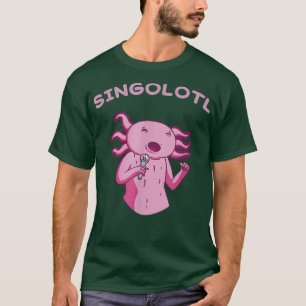 Aolotl Music Singolotl Aolotls Kawaii Anime Singin T-Shirt