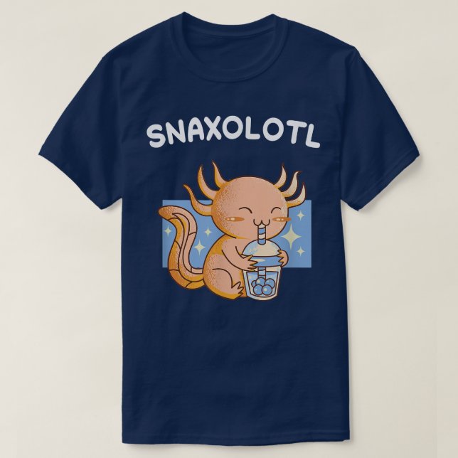 Aolotl Snaolotl Drink Food Cute Funny Aolotls Kawa T-Shirt (Design Front)