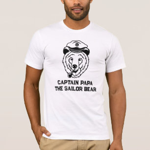 *~* AP86 CAPTAIN PAPA SAILOR BEAR Father's Day T-Shirt