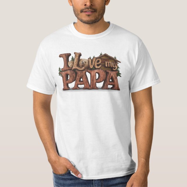 *~* AP86 I LOVE MY PAPA Father's Day Rustic T-Shirt (Front)
