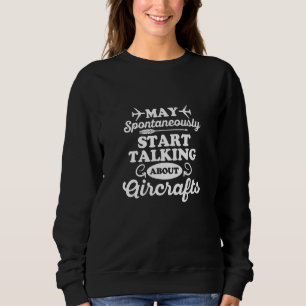 Ap Quote For An Aviation Support Equipment Technic Sweatshirt