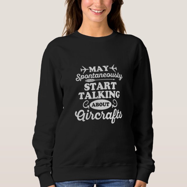 Ap Quote For An Aviation Support Equipment Technic Sweatshirt (Front)