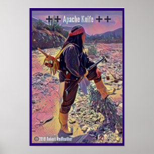 Apache Knife®™🇺 Robert Redfeather 2.Poster Poster