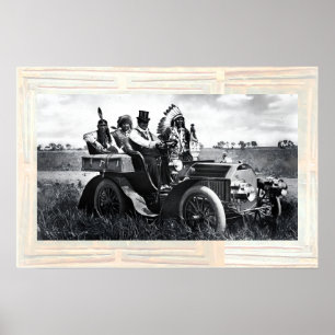 APACHES AND GERONIMO DRIVING A MOTOR CAR POSTER