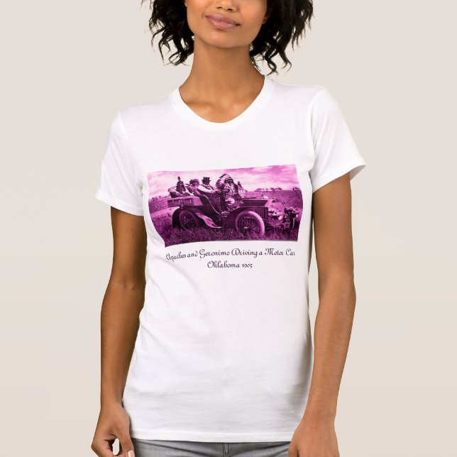 APACHES AND GERONIMO DRIVING A MOTOR CAR T-Shirt (Front)