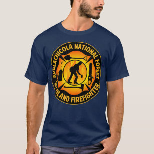 Apalachicola National Forest Wildland Firefighter  T-Shirt