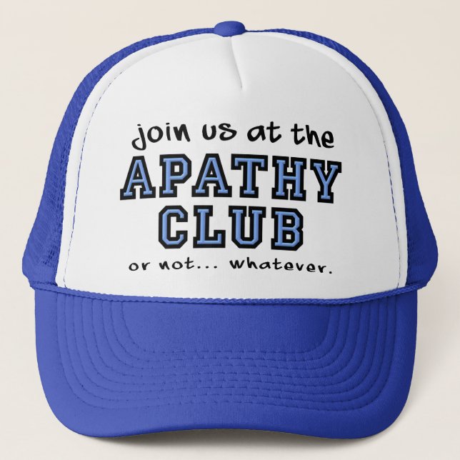 Apathy Club Funny Hat Ball Cap (Front)