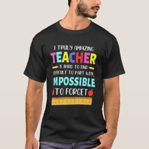 Apdv Truly Amazing Teacher Appreciation T-Shirt
