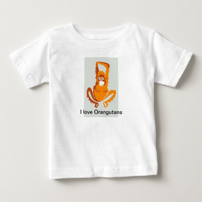Ape- I love ORANGUTANS -Endangered animal -Primate Baby T-Shirt (Front)
