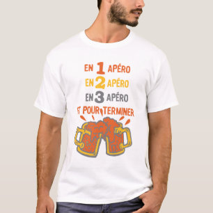 apero_alcohol_beer_trinquish_1_2_3_finish T-Shirt