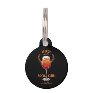 Aperol Spritz Social Club Funny Cute Drinks Design Pet Tag