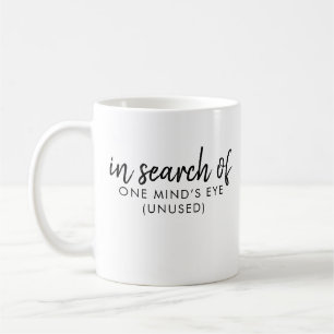 Aphantasia Funny Quote Mind’s Eye Font Black Coffee Mug
