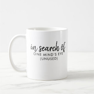 Aphantasia Funny Quote Mind’s Eye Font Black Coffee Mug