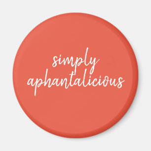 Aphantasia Simply Aphantalicious White Font Magnet