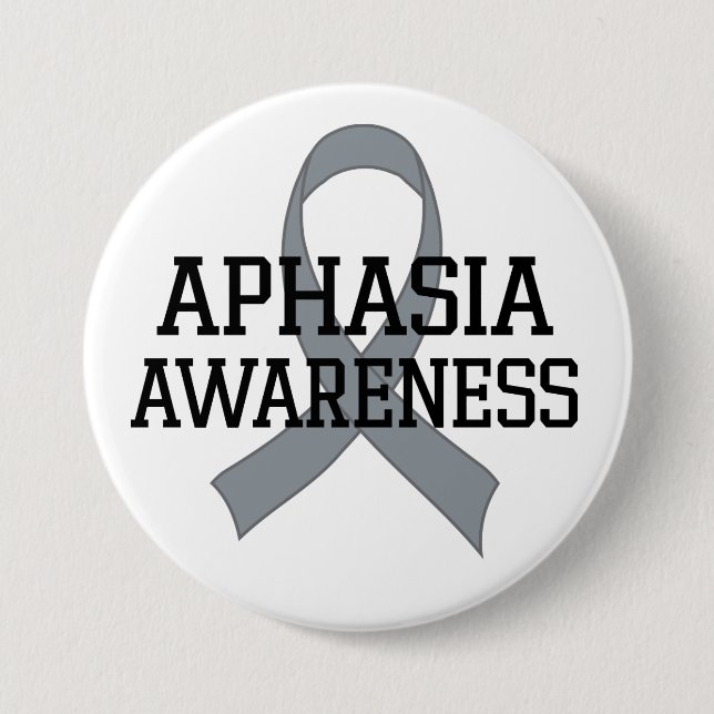 Aphasia Awareness Grey ribbon Support Button (Front)